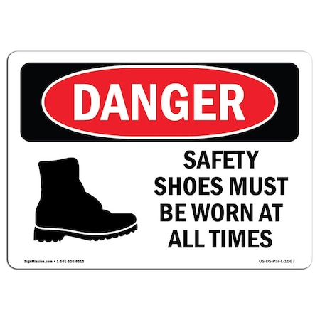 OSHA Danger, Safety Shoes Must Be Worn At All Times, 7in X 5in Decal